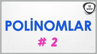 Polinomlar 2 | Katsayılar Toplamı Sabit Terim