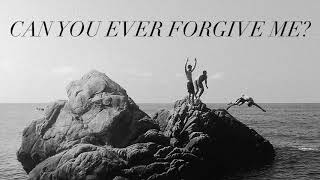 Can You Ever Forgive Me? Music Video