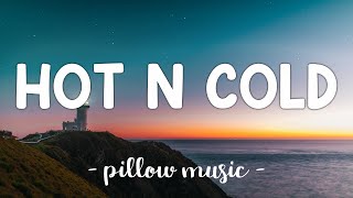 Hot N Cold - Katy Perry (Lyrics) 🎵