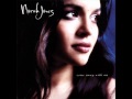 The Long Day Is Over de Norah Jones