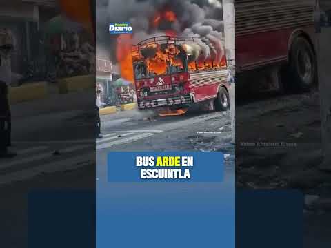 🔥🚌 BUS ARDE EN ESCUINTLA 🚌🔥