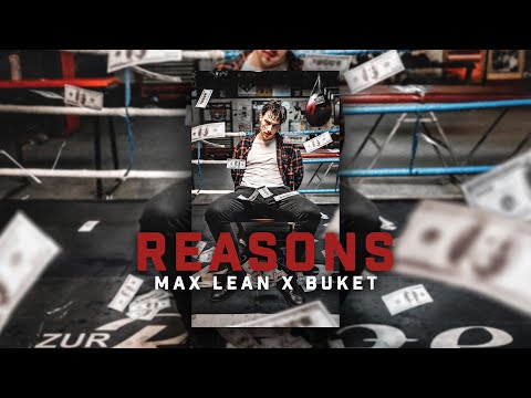 Max Lean, Buket - Reasons [AESTHETE RELEASE] - Max Lean, Buket
