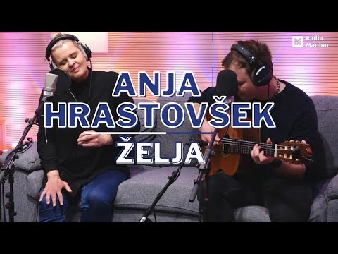 ANJA HRASTOVŠEK - Želja