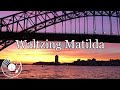 waltzing matilda w lyrics ipm cover