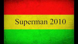 Melo de Superman 2010 - Tarrus Riley - Superman
