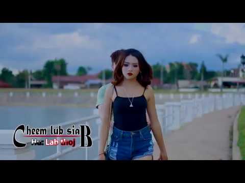 LAB THOJ- CHEEM LUB SIAB OFFICIAL MV