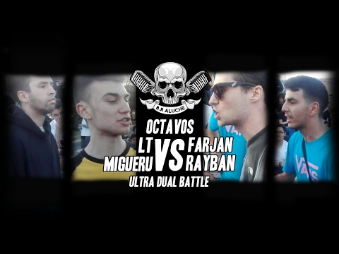 Rayban y Farjan vs Migeru y LT - 8vos - Ultra Dual Battle