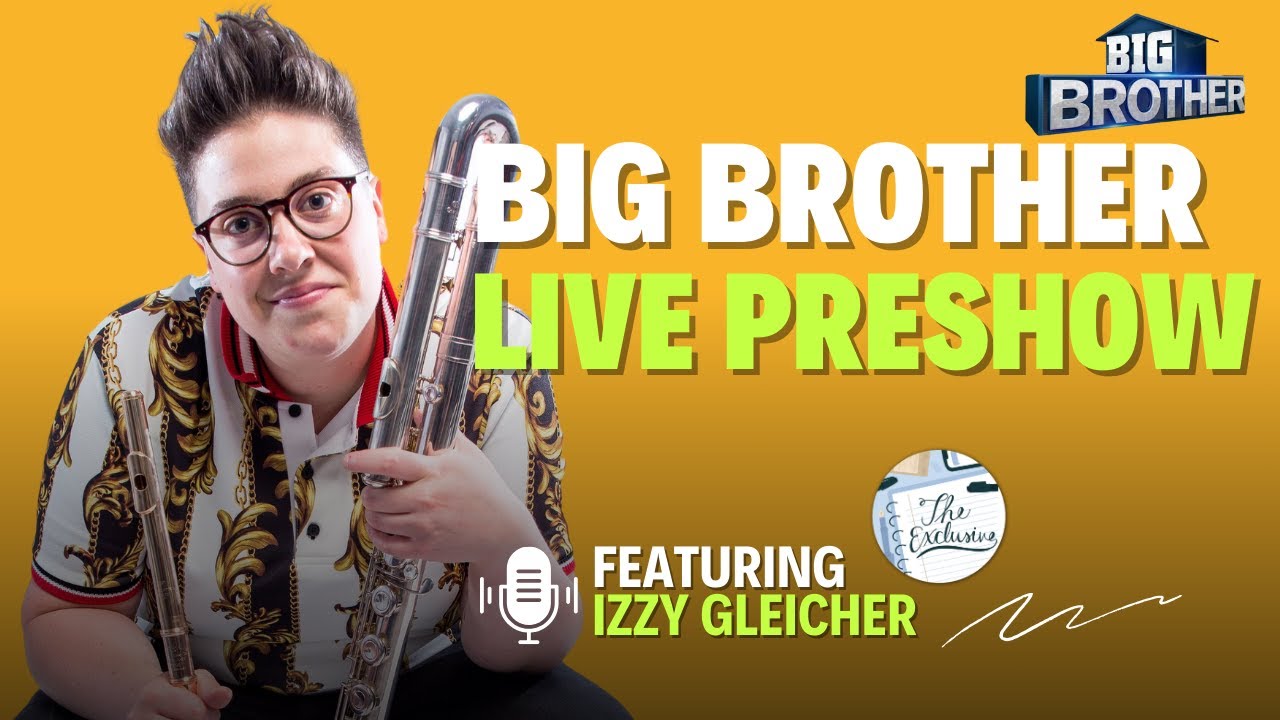 Big Brother 26 Eviction Preshow With Izzy Gleicher