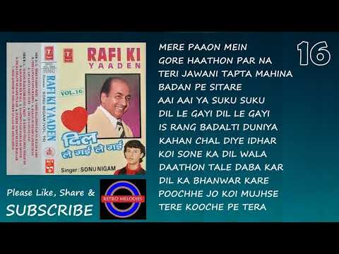 RAFI KI YAADEN VOL 16 BY SONU NIGAM