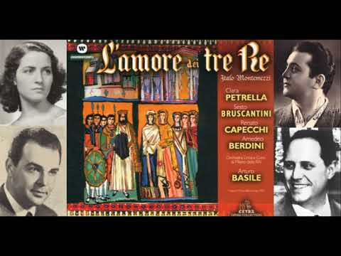 I. Montemezzi: L'Amore dei Tre Re - Petrella, Berdini, Capecchi, Bruscantini, cond. A. Basile (1950)