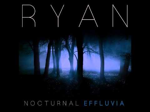 Ryan Slizzard - Nocturnal | Effluvia