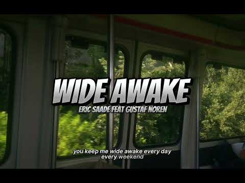 Eric Saade feat Gustaf Noren - Wide Awake(Lyrics)/SoSongs