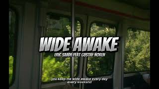 Eric Saade feat Gustaf Noren - Wide Awake(Lyrics)/SoSongs