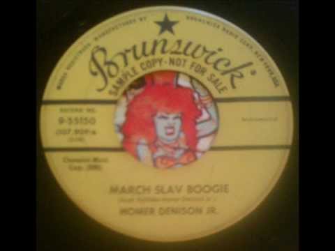 Homer Denison Jr. - March Slav Boogie