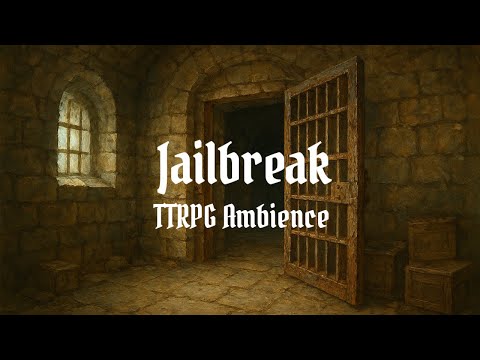 Jailbreak - Escape the Dungeon | D&D Ambience and TTRPG Background Music | 1 Hour Long DnD BGM