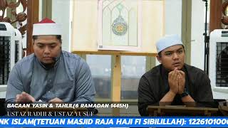 Download lagu BACAAN YASIN & TAHLIL (6 RAMADAN 1445H) mp3