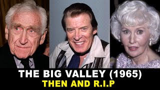 The Big Valley Cast: Then and Now 2025,  Actors Who Passed Away