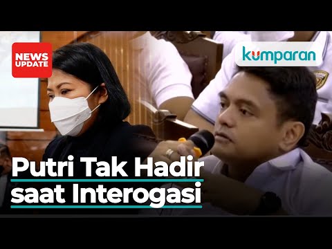 Berita Acara Interogasi Putri Dibuat Tanpa Kehadirannya, Hakim: Wajar Gak Gitu?