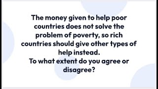 IELTS Essay Topic: Help poor countries solve poverty