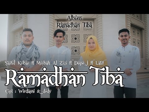 Saiful Kubar ft Misbah Al Zizi ft Dope_J ft Latif - Ramadhan Tiba Official Video Clip