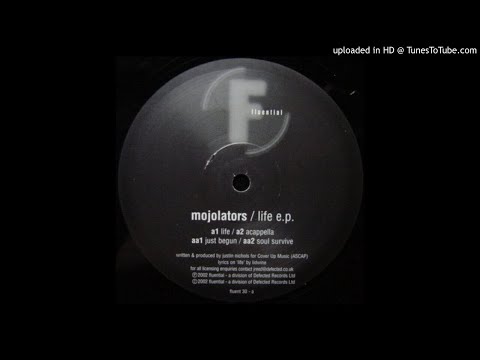 Mojolators - Just Begun