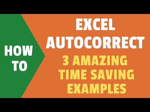 3 Amazing Time-Saving Tips Using Excel AUTO-CORRECT