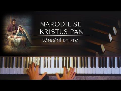 Narodil se Kristus Pán (Christ is Born) + noty pro klavír