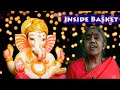 Vinayagar Song Ganapati Song Inside Basket