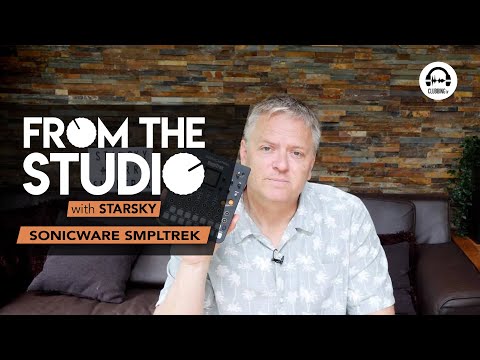 From the Studio - Sonicware SmplTrek