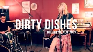 Dirty Dishes - ApprovedJam Sessions