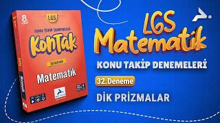 8  Sınıf Kontak Matematik 32.Deneme:Dik Prizmalar