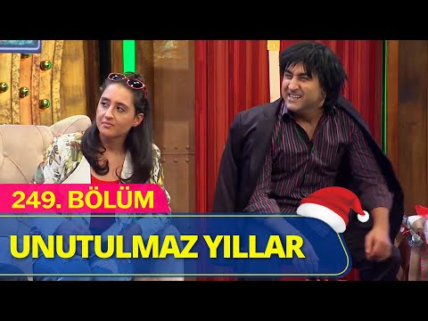 Unforgettable Years - Güldür Güldür Show Episode 249