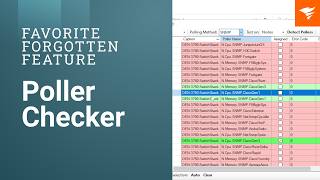 Poller Checker | Favorite Forgotten Feature