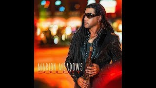 Marion Meadows  -  No Wind, No Rain