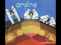 01 •  Ampline - Our Carbon Dreams  (Demo Length Version)