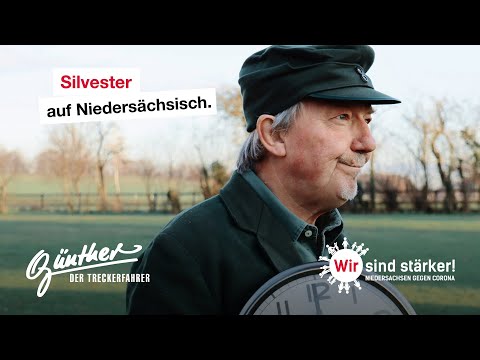 Niedersachsen gegen Corona: Günther, der Treckerfahrer: Silvester