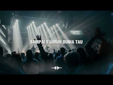Kumau B'ritakan - Army of God Worship - Lirik lagu rohani
