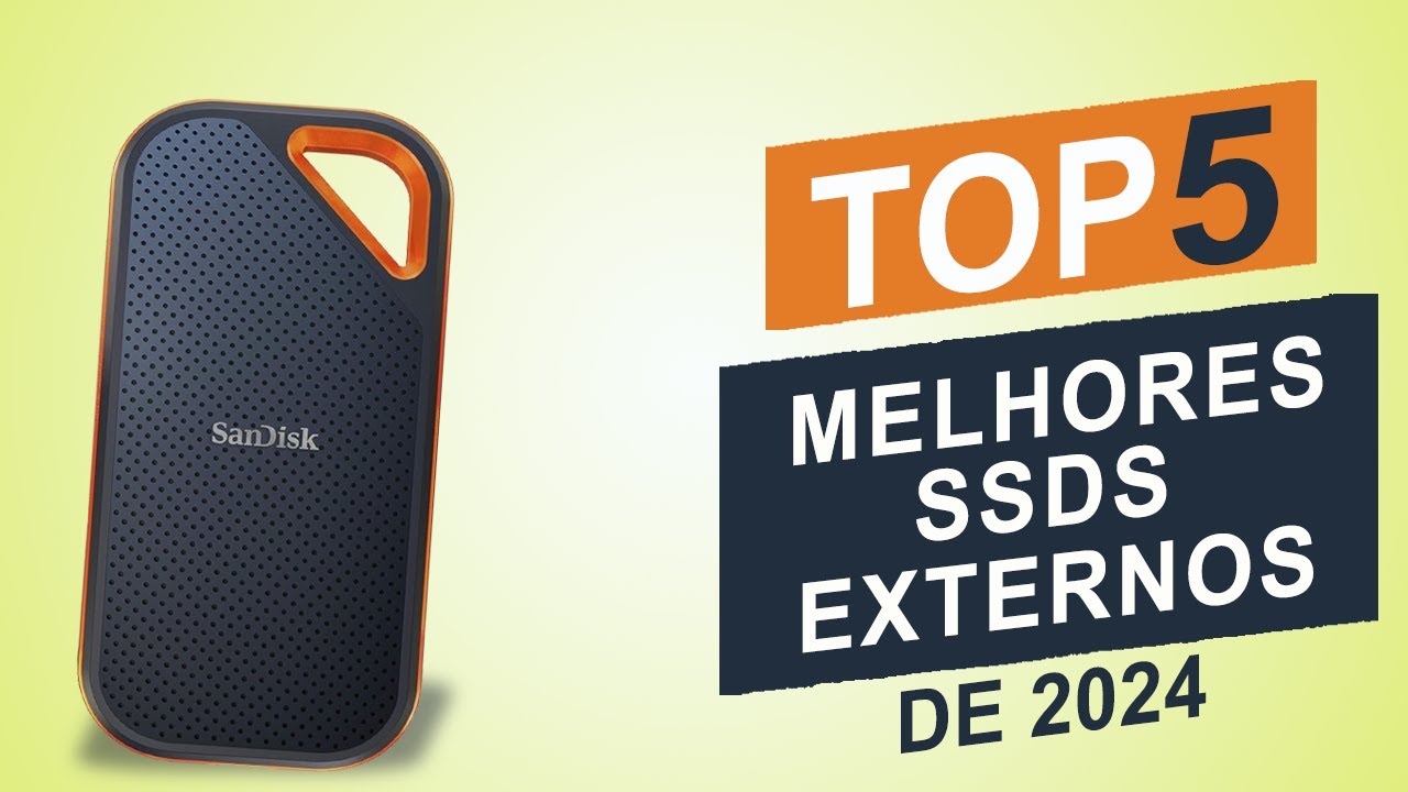 Top 5 Melhores SSDs Externo de 2024 │Qual é o Melhor SSD Externo ?