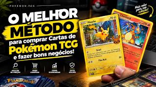 O MELHOR MÉTODO para comprar Cartas de Pokémon TCG e fazer bons negócios!
