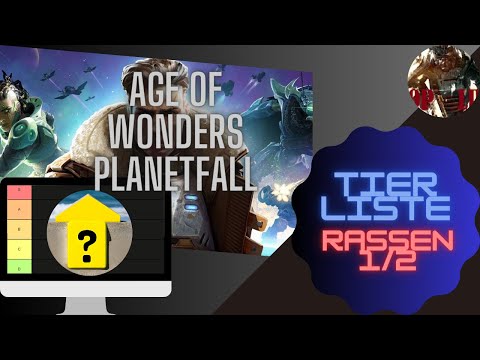 Tier List AoW Planetfall Rassen! 1/2