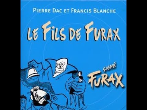 Signé Furax – Le fils de Furax – 4ème partie -