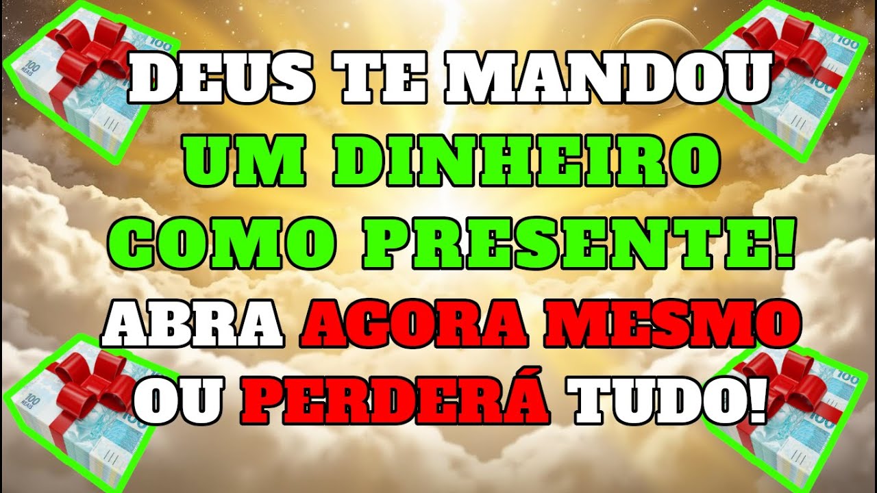 🎁 DEUS DIZ: O PRESENTE QUE VOCÊ ESPERAVA CHEGOU AGORA MESMO! 🙏✨