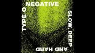 Type O Negative - Unsuccessfully Coping With the Natural Beauty of Infidelity