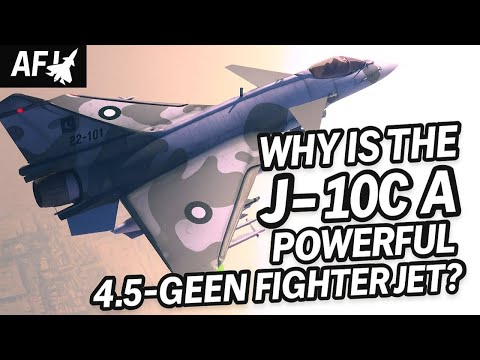 J-10c Full Review | What makes it a powerful 4.5-generation aircraft? | AFJ Podcast