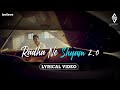 Radha Ne Shyam 2.0 Lyrical Video | Sachin Sanghvi |Sachin-Jigar| Bhargav Purohit | Rahul S | Janki B