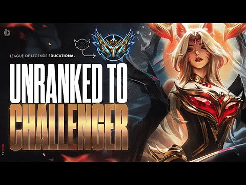 FULLY EDUCATIONAL UNRANKED TO CHALLENGER - AHRI