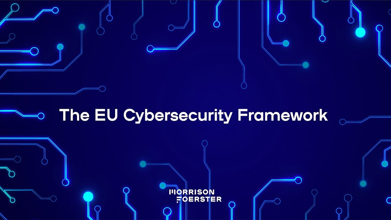 The EU Cybersecurity Framework