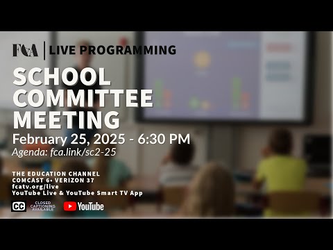 Thumbnail for School Committee Meeting 2/25/2025