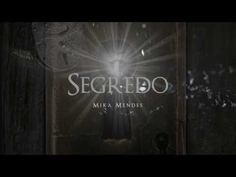 Mika Mendes - Segredo (Lyric Video)