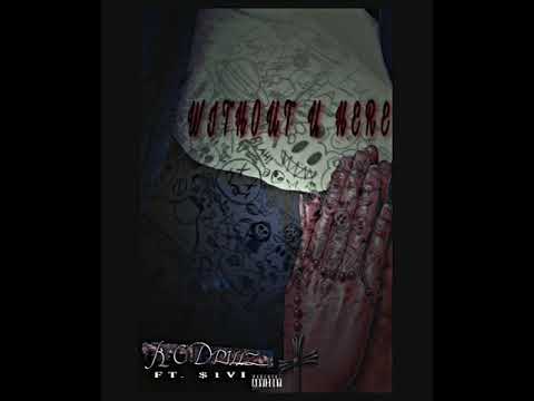 K.C Drillz - without u here ft. $1VI